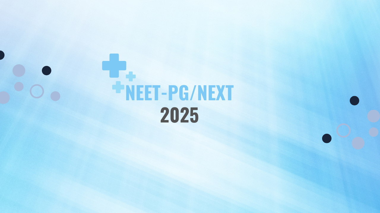 NEET PG/NEXT